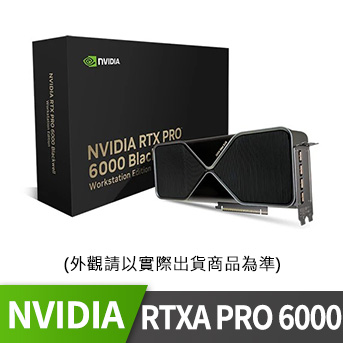 NVIDIA RTX PRO 6000 Blackwell顯示卡 NVIDIA RTX PRO 6000 Blackwell顯示卡